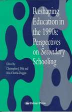 Reshaping Education In The 1990s