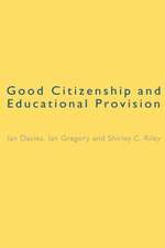 Good Citizenship and Educational Provision