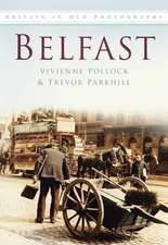 Pollock, V: Belfast In Old Photographs