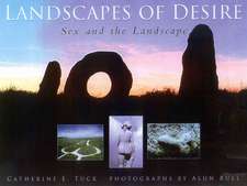 Landscapes and Desire