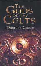 The Gods of the Celts