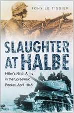 SLAUGHTER AT HALBE UITG AND RE