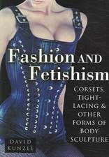 Fashion and Fetishism