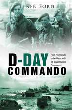 Ford, K: D-Day Commando