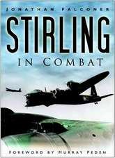 Stirling in Combat