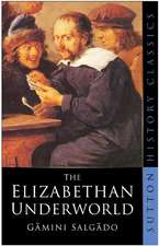 The Elizabethan Underworld