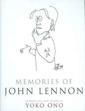 Memories of John Lennon