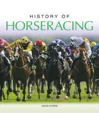 HISTORY OF HORSERACING