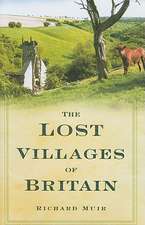 The Lost Villages of Britain