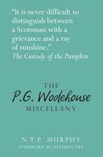 The P.G. Wodehouse Miscellany