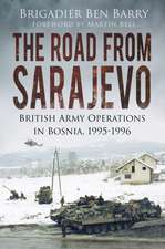 The Road from Sarajevo