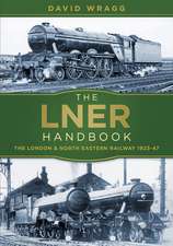 Wragg, D: LNER Handbook