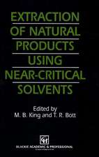 Extraction of Natural Products Using Near-Critical Solvents