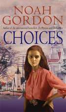 Gordon, N: Choices