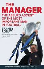 Ronay, B: The Manager