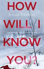 Treadway, J: How Will I Know You?