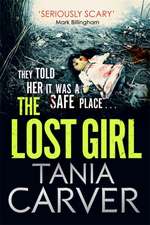 Carver, T: The Lost Girl