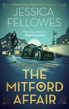 JESSICA FELLOWES: THE MITFORD AFFAIR