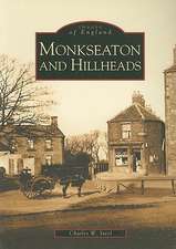 Monkseaton and Hillheads