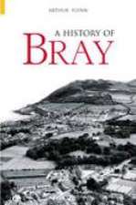 Bray, A History of