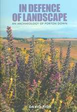 In Defence of Landscape: An Archaeology of Porton Down