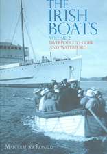 The Irish Boats, Volume 2