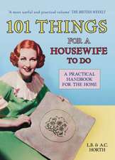 101 THINGS FOR A HOUSEWIFE TO DO