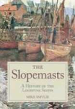 The Slopemasts