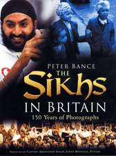 THE SIKHS IN BRITAIN