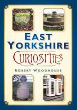 East Yorkshire Curiosities