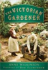 The Victorian Gardener