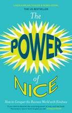 Kaplan, L: The Power of Nice