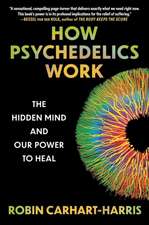 How Psychedelics Work