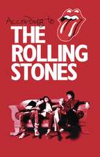 According to The Rolling Stones