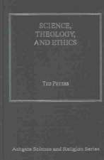 Science, Theology, and Ethics