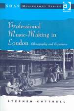 Professional Music-Making in London: Ethnography and Experience