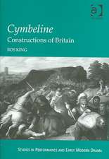 Cymbeline: Constructions of Britain