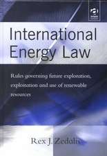 International Energy Law: Rules Governing Future Exploration, Exploitation and Use of Renewable Resources