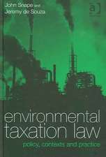 Environmental Taxation Law: Policy, Contexts and Practice