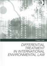 Differential Treatment in International Environmental Law