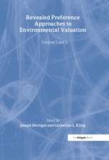 Revealed Preference Approaches to Environmental Valuation Volumes I and II