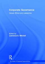 Corporate Governance: Values, Ethics and Leadership