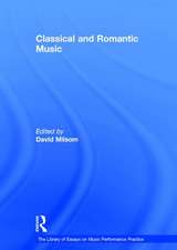 Classical and Romantic Music