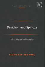 Davidson and Spinoza: Mind, Matter and Morality