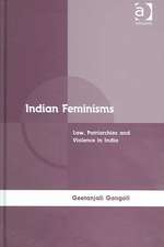 Indian Feminisms: Law, Patriarchies and Violence in India