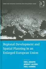 Regional Development and Spatial Planning in an Enlarged European Union