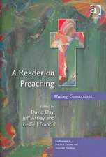 A Reader on Preaching: Making Connections