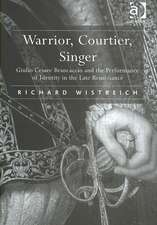 Warrior, Courtier, Singer: Giulio Cesare Brancaccio and the Performance of Identity in the Late Renaissance