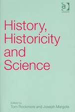 History, Historicity and Science