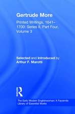 Gertrude More: Printed Writings, 1641–1700: Series II, Part Four, Volume 3